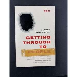 Getting Through to People by Jesse S Nirenberg 1969